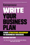 Write Your Business Plan (A Step-By-Step Guide to Build Your Business) by The Staff of Entrepreneur Media, Eric Butow, Jesse Draper, 9781642011586