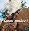 Goran Tomaševic´ by David Thomson, Jean-François Leroy, Vincent Jolly Alain Mingam, 9783903101913