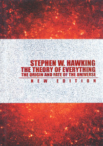 The Theory of Everything (The Origin and Fate of the Universe) by Stephen W. Hawking, 9781597775540
