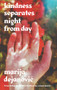 Kindness Separates Night From Day by Marija Dejanovic, Vesna Maric, 9789533514345