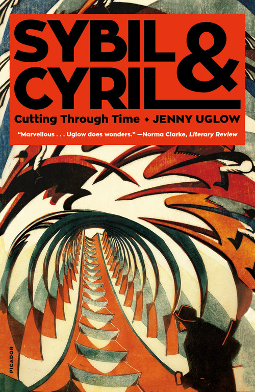 Sybil & Cyril (Cutting Through Time) - 9781250872562 by Jenny Uglow, 9781250872562