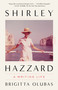 Shirley Hazzard: A Writing Life - 9781250872654 by Brigitta Olubas, 9781250872654