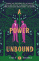 A Power Unbound by Freya Marske, 9781250788955