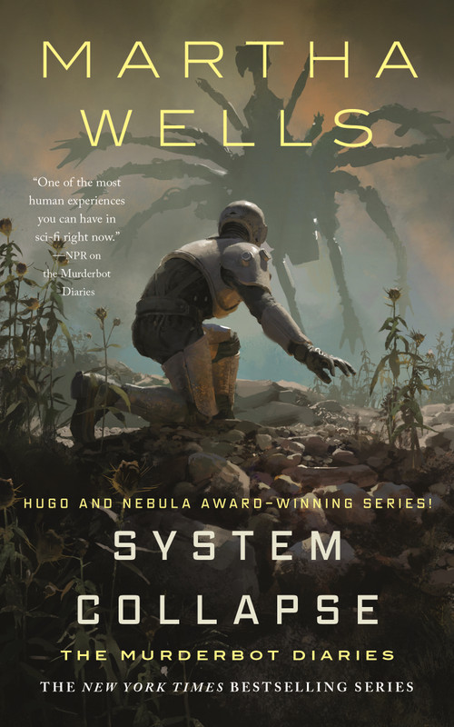 System Collapse (The Murderbot Diaries) by Martha Wells, 9781250826978
