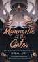 Mammoths at the Gates by Nghi Vo, 9781250851437