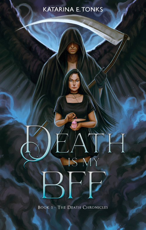 Death is My BFF by Katarina E. Tonks, 9781990259999