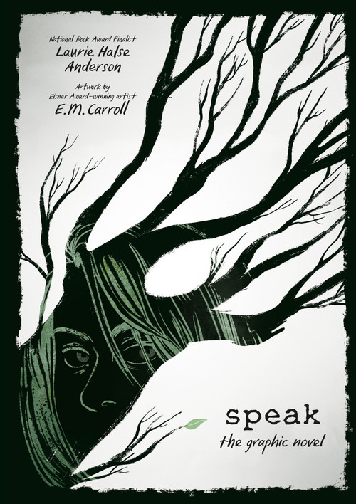 Speak: The Graphic Novel - 9781250294760 by Laurie Halse Anderson, E.M. Carroll, 9781250294760