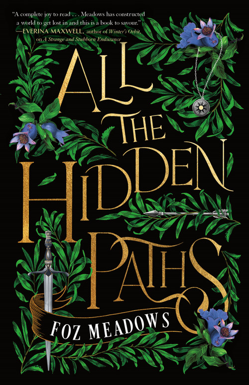 All the Hidden Paths by Foz Meadows, 9781250829306
