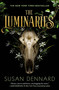 The Luminaries - 9781250194107 by Susan Dennard, 9781250194107