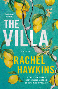 The Villa (A Novel) - 9781250834591 by Rachel Hawkins, 9781250834591
