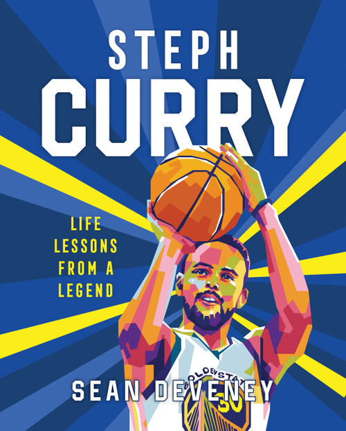 Steph Curry: Life Lessons from a Legend by Gilang Bogy, Sean Deveney, 9781250287946