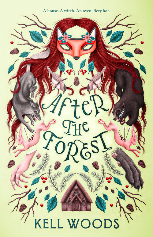 After the Forest by Kell Woods, 9781250852489