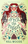 After the Forest by Kell Woods, 9781250852489