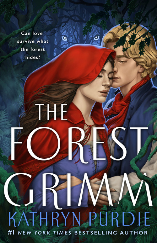 The Forest Grimm by Kathryn Purdie, 9781250873002