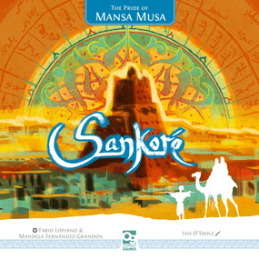 Sankoré (The Pride of Mansa Musa) by Fabio Lopiano, Mandela Fernández-Grandon, Ian O'Toole, 9781472857040