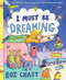 I Must Be Dreaming by Roz Chast, 9781620403228