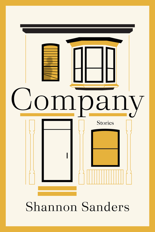 Company (Stories) by Shannon Sanders, 9781644452516