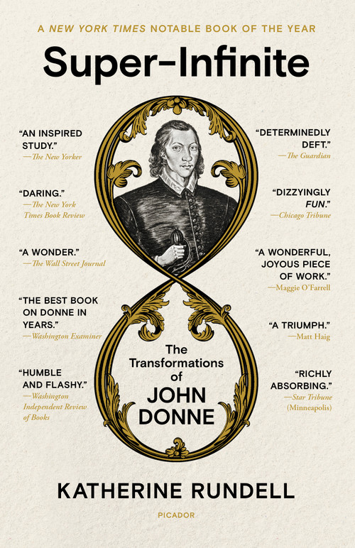 Super-Infinite (The Transformations of John Donne) - 9781250872500 by Katherine Rundell, 9781250872500