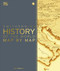 History of the World Map by Map - 9780744084962 by DK