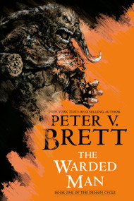 The Warded Man: Book One of The Demon Cycle - 9780593723272 by Peter V. Brett, 9780593723272