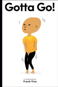Gotta Go! (TOON Level 2) by Frank Viva, 9781662665073