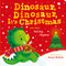 Dinosaur, Dinosaur, It's Christmas (and other holiday rhymes) by Danielle McLean, Sanja Rescek, 9781664350724