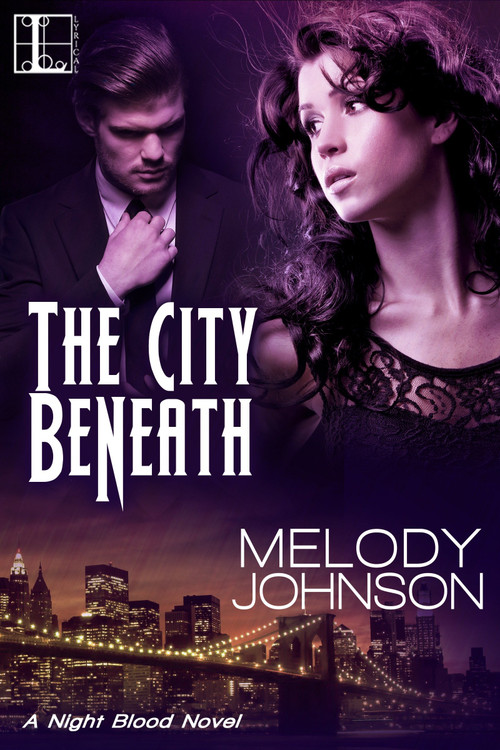 The City Beneath by Melody Johnson, 9781601834225