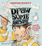 Draw Some Awesome (Drawing tips & ideas for budding artists) by Donovan Bixley, 9781800921320
