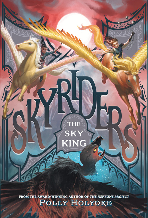 The Sky King by Polly Holyoke, 9780593464441