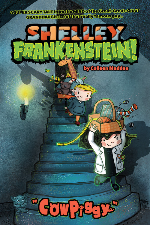 Shelley Frankenstein! (Book One): CowPiggy by Colleen Madden, 9781603095228