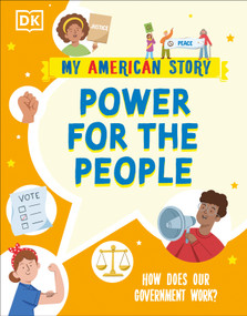 Power for the People (How does our Government Work?) - 9780744077643 by DK, 9780744077643