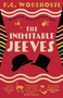 The Inimitable Jeeves, Deluxe Edition by P. G. Wodehouse, 9781782279709