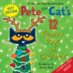 Pete the Cat's 12 Groovy Days of Christmas Gift Edition (Includes Stickers and Holiday Cards! A Christmas Holiday Book for Kids) by James Dean, Kimberly Dean, James Dean, 9780063036147