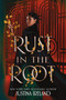 Rust in the Root - 9780063038233 by Justina Ireland, 9780063038233