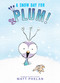 A Snow Day for Plum! - 9780063079212 by Matt Phelan, Matt Phelan, 9780063079212