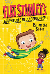 Flat Stanley's Adventures in Classroom 2E #2: Riding the Slides - 9780063095014 by Jeff Brown, Kate Egan, Nadja Sarell, 9780063095014