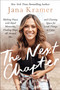 The Next Chapter (Making Peace with Hard Memories, Finding Hope All Around Me, and Clearing Space for Good Things to Come) by Jana Kramer, 9780063288690