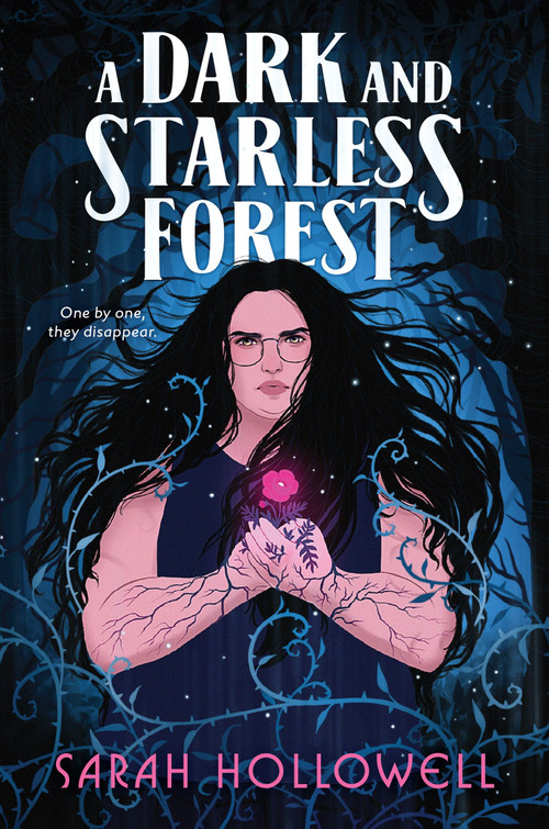 A Dark and Starless Forest - 9780063308770 by Sarah Hollowell, 9780063308770