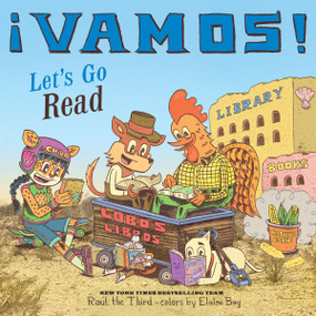 ¡Vamos! Let's Go Read by Raúl the Third, Raúl the Third, Elaine Bay, 9780358539360
