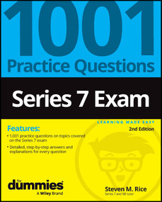 Series 7 Exam: 1001 Practice Questions For Dummies by Steven M. Rice, 9781394192885