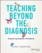 Teaching Beyond the Diagnosis (Empowering Students with Dyslexia) by Casey Harrison, 9781394196319