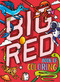 My Big Red Book of Coloring (with over 90 coloring pages) by IglooBooks, Kaley  McCabe, 9781837715725