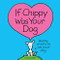 If Chippy Was Your Dog by David Vozar, 9781728276168