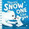 There's Snow One Like You by Rose Rossner, Chiara Fiorentino, 9781728268330