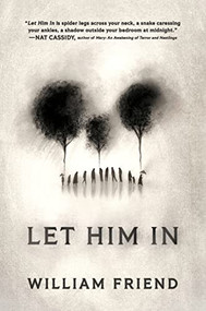 Let Him In by William Friend, 9781728275185