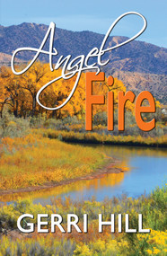 Angel Fire by Gerri Hill, 9781594934292