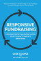 Responsive Fundraising (The donor-centric framework helping today's leading nonprofits grow giving) - 9781944194741 by Gabe Cooper, Mckenna Bailey, 9781944194741