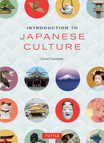 Introduction to Japanese Culture by Daniel Sosnoski, Narumi Yasuda, 9784805313138
