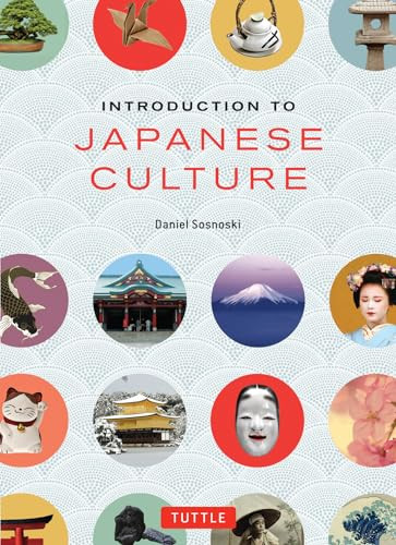 Introduction to Japanese Culture by Daniel Sosnoski, Narumi Yasuda, 9784805313138
