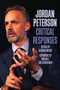 Jordan Peterson: Critical Responses by Sandra Woien, 9781637700129